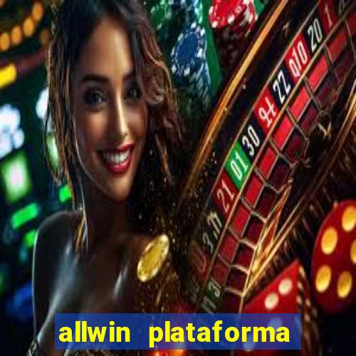 allwin plataforma de jogos